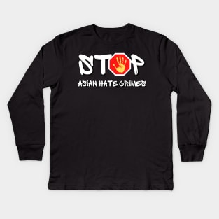 Stop asian hate crimes Kids Long Sleeve T-Shirt